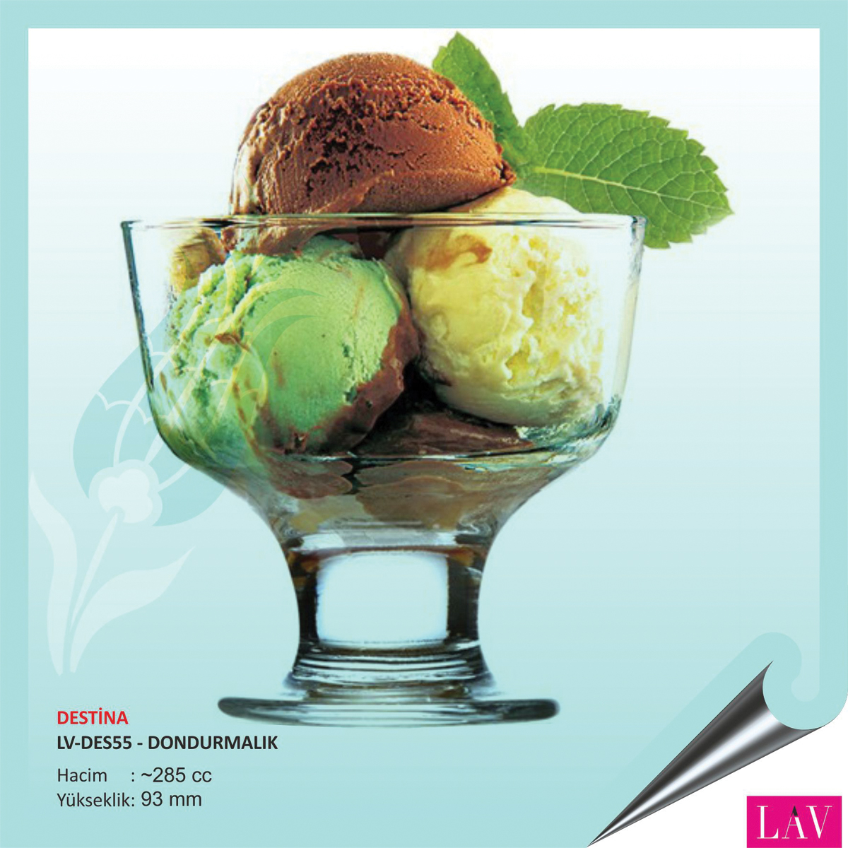 Baskılı Lav Destina Dondurmalık 285 cc Baskılı Lav Destina Dondurmalık 285 cc
