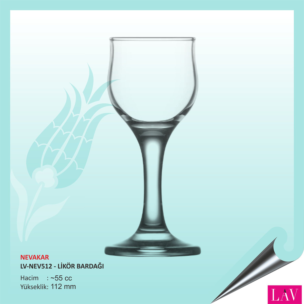 Baskılı Lav Nevakar Likör Bardağı 55 cc Baskılı Lav Nevakar Likör Bardağı 55 cc